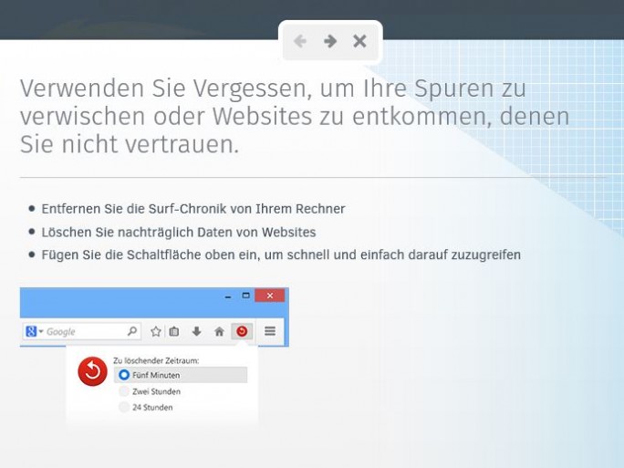Mit dem Vergessen-Button lässt sich der Browserverlauf eines vorgegebenen Zeitraums unkompliziert löschen (Bild: Mozilla).